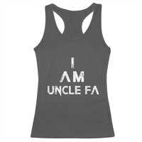 Funny I Am Uncle Fa Racerback Tank Top Political Satire Fight Fascism Protest - Wonder Print Shop