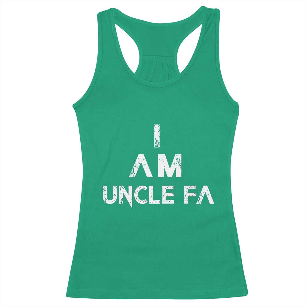 Funny I Am Uncle Fa Racerback Tank Top Political Satire Fight Fascism Protest - Wonder Print Shop