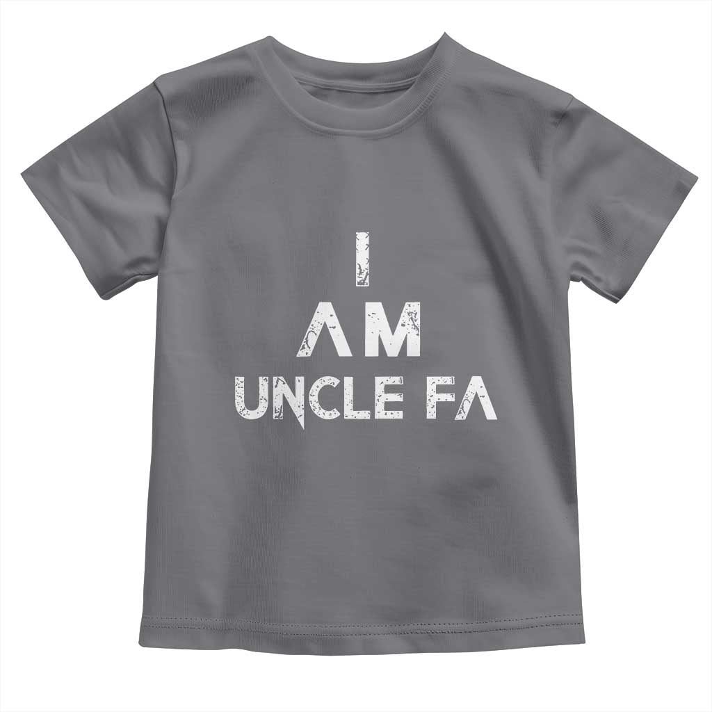 Funny I Am Uncle Fa Toddler T Shirt Political Satire Fight Fascism Protest - Wonder Print Shop