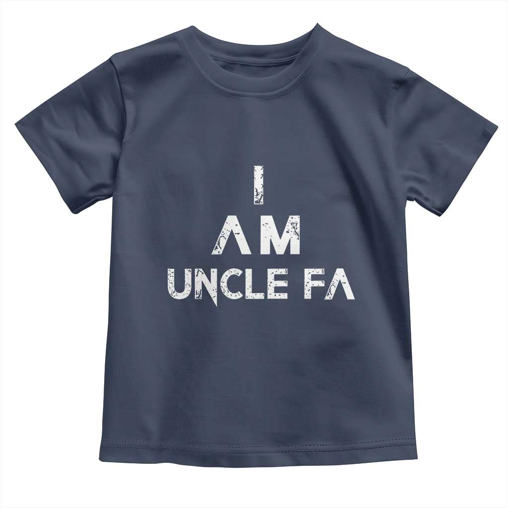 Funny I Am Uncle Fa Toddler T Shirt Political Satire Fight Fascism Protest - Wonder Print Shop