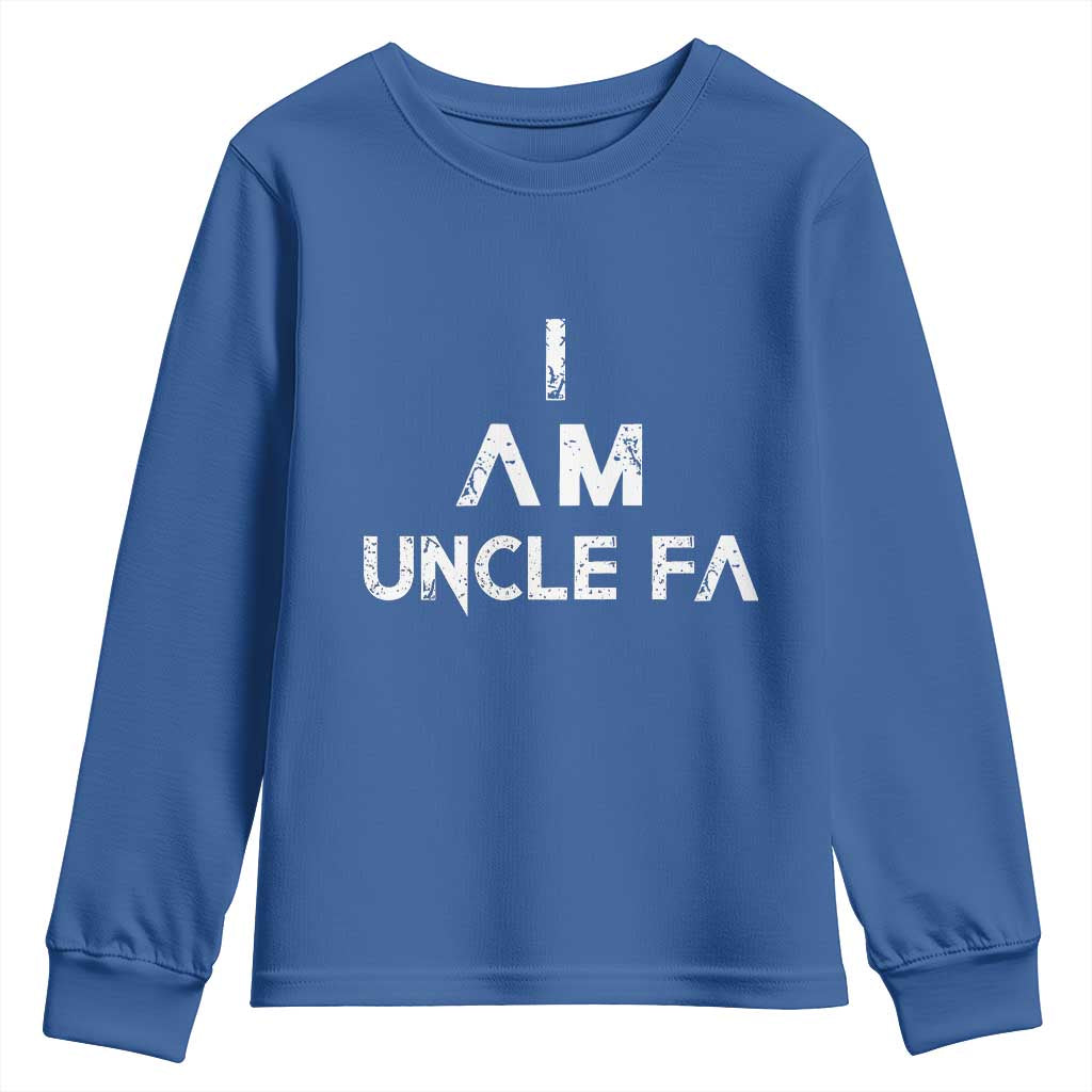 Funny I Am Uncle Fa Youth Sweatshirt Political Satire Fight Fascism Protest - Wonder Print Shop
