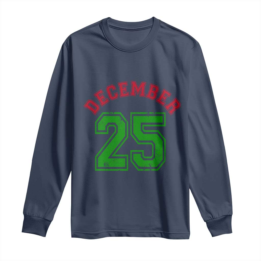 December 25 Christmas Sport Jersey Number Xmas Long Sleeve Shirt - Wonder Print Shop