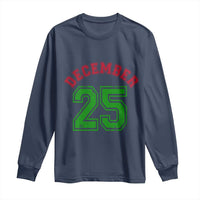 December 25 Christmas Sport Jersey Number Xmas Long Sleeve Shirt - Wonder Print Shop