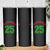 December 25 Christmas Sport Jersey Number Xmas Skinny Tumbler - Wonder Print Shop