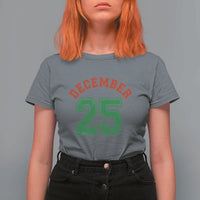 December 25 Christmas Sport Jersey Number Xmas T Shirt For Women - Wonder Print Shop