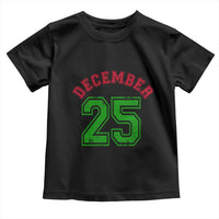 December 25 Christmas Sport Jersey Number Xmas Toddler T Shirt - Wonder Print Shop