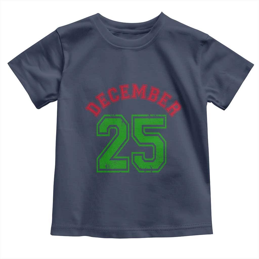 December 25 Christmas Sport Jersey Number Xmas Toddler T Shirt - Wonder Print Shop