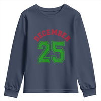 December 25 Christmas Sport Jersey Number Xmas Youth Sweatshirt - Wonder Print Shop