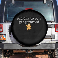 Funny Bad Day To Be A Gingerbread Christmas Spare Tire Cover Xmas Cookie Lover - Wonder Print Shop