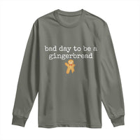 Funny Bad Day To Be A Gingerbread Christmas Long Sleeve Shirt Xmas Cookie Lover - Wonder Print Shop