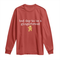 Funny Bad Day To Be A Gingerbread Christmas Long Sleeve Shirt Xmas Cookie Lover - Wonder Print Shop