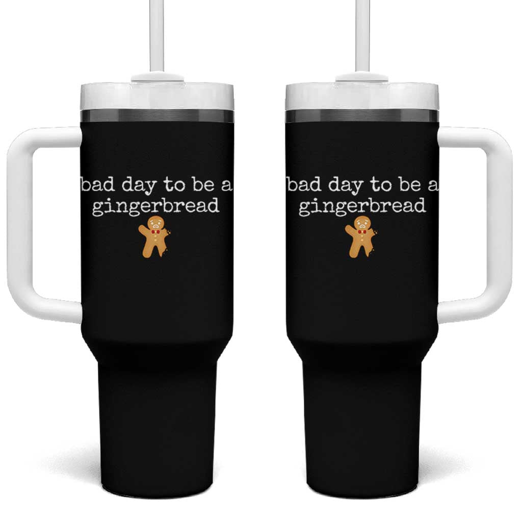 Funny Bad Day To Be A Gingerbread Christmas Tumbler With Handle Xmas Cookie Lover - Wonder Print Shop
