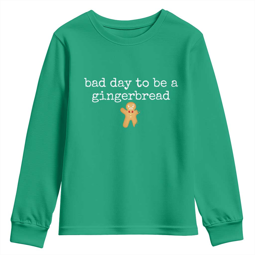 Funny Bad Day To Be A Gingerbread Christmas Youth Sweatshirt Xmas Cookie Lover - Wonder Print Shop
