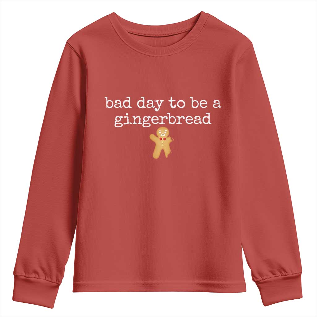 Funny Bad Day To Be A Gingerbread Christmas Youth Sweatshirt Xmas Cookie Lover - Wonder Print Shop