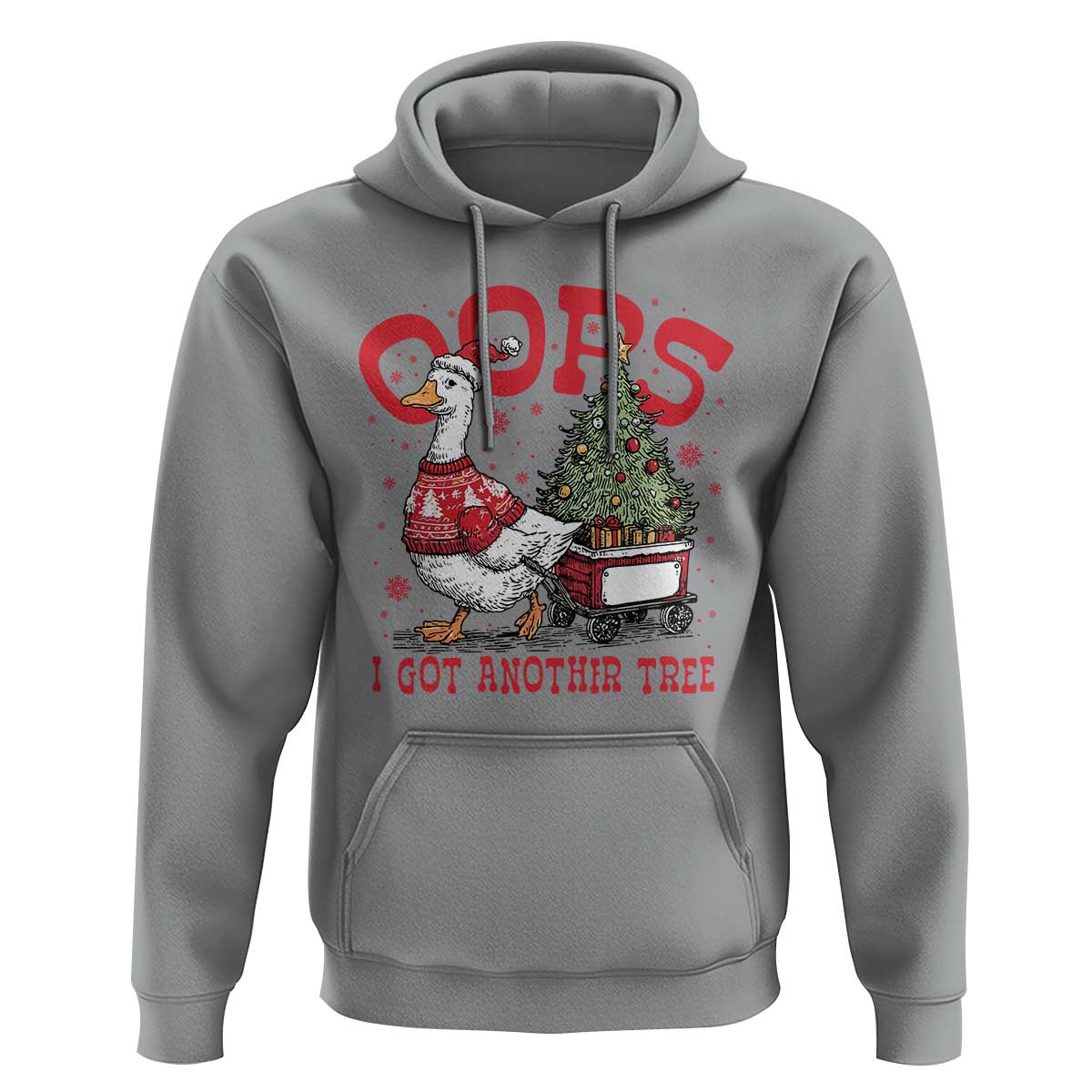 Funny Oops I Got Another Tree Funny Christmas Goose Hoodie - Wonder Print Shop