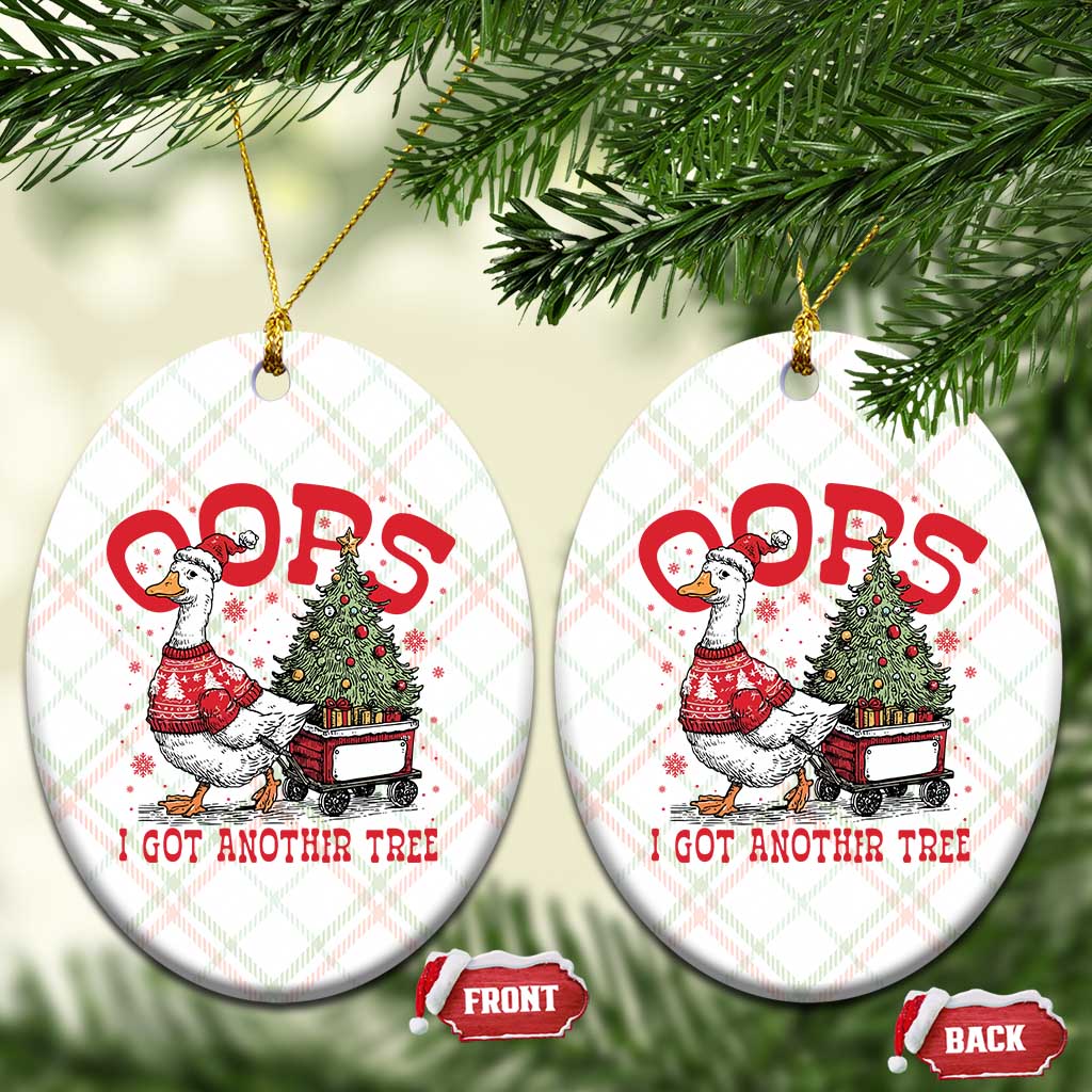 Funny Oops I Got Another Tree Funny Christmas Goose Ceramic Ornament - Wonder Print Shop