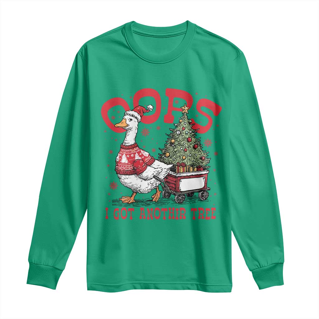 Funny Oops I Got Another Tree Funny Christmas Goose Long Sleeve Shirt - Wonder Print Shop