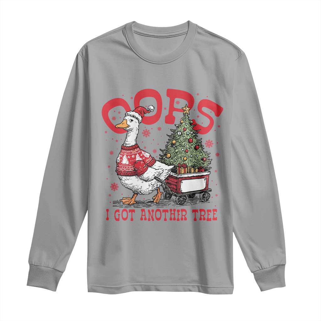 Funny Oops I Got Another Tree Funny Christmas Goose Long Sleeve Shirt - Wonder Print Shop