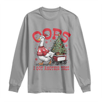 Funny Oops I Got Another Tree Funny Christmas Goose Long Sleeve Shirt - Wonder Print Shop