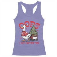 Funny Oops I Got Another Tree Funny Christmas Goose Racerback Tank Top - Wonder Print Shop
