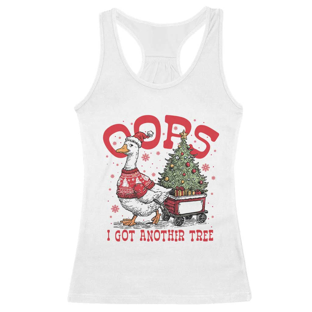 Funny Oops I Got Another Tree Funny Christmas Goose Racerback Tank Top - Wonder Print Shop