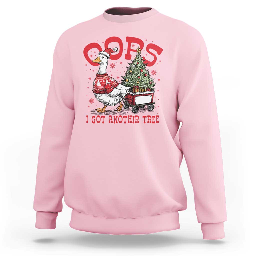 Funny Oops I Got Another Tree Funny Christmas Goose Sweatshirt - Wonder Print Shop