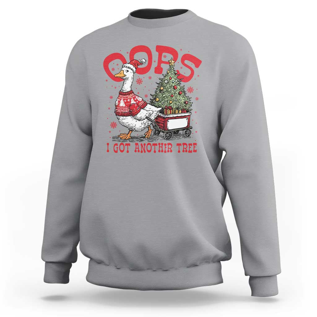 Funny Oops I Got Another Tree Funny Christmas Goose Sweatshirt - Wonder Print Shop