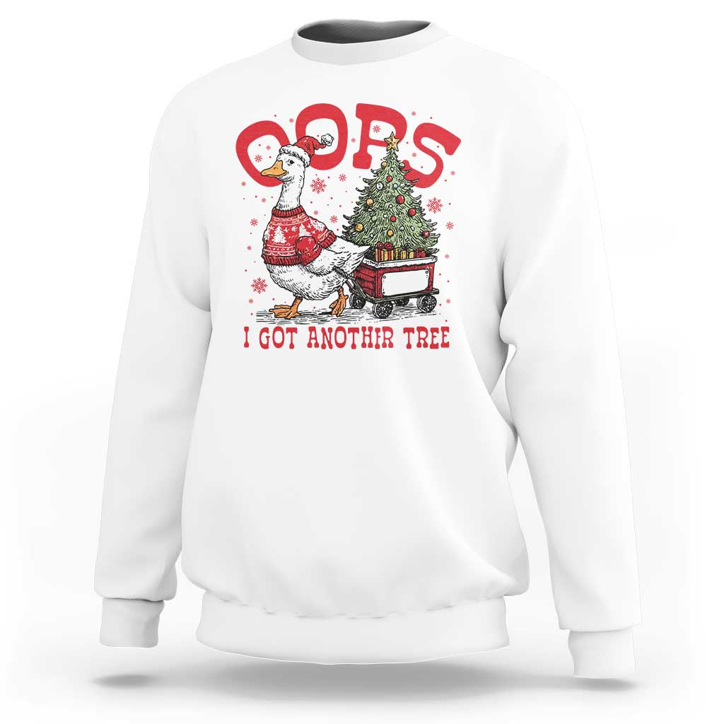 Funny Oops I Got Another Tree Funny Christmas Goose Sweatshirt - Wonder Print Shop