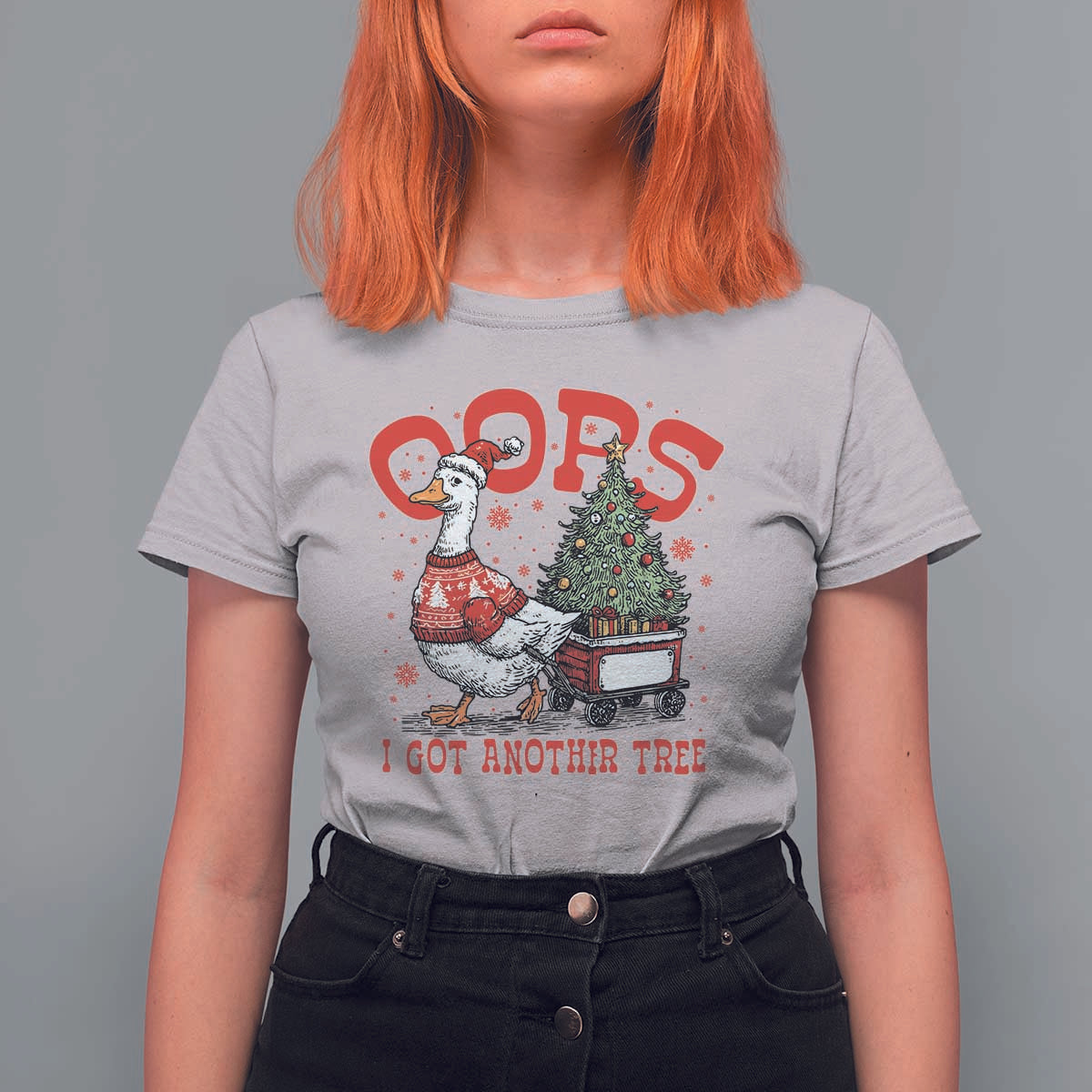 Funny Oops I Got Another Tree Funny Christmas Goose T Shirt For Women - Wonder Print Shop