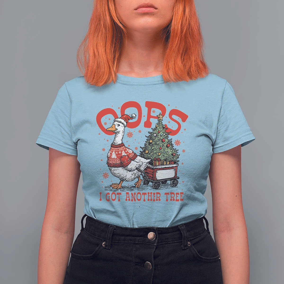 Funny Oops I Got Another Tree Funny Christmas Goose T Shirt For Women - Wonder Print Shop