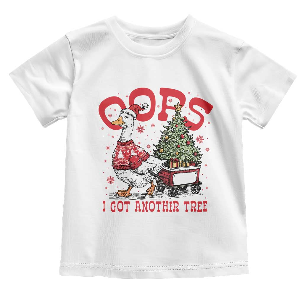 Funny Oops I Got Another Tree Funny Christmas Goose Toddler T Shirt - Wonder Print Shop