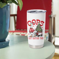 Funny Oops I Got Another Tree Funny Christmas Goose Tumbler Cup - Wonder Print Shop