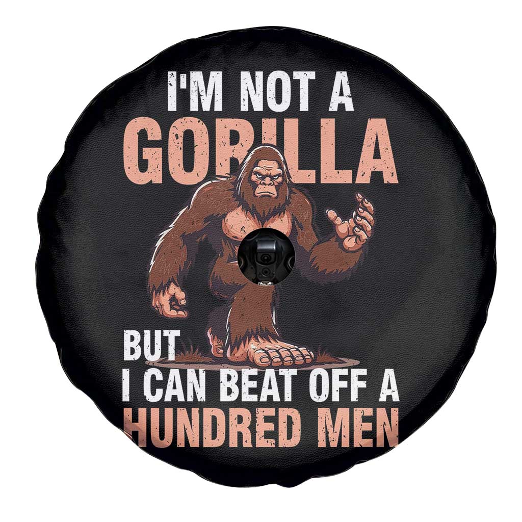I'm Not A Gorilla But I Can't Beat Off A Hundred Men Spare Tire Cover Funny Bigfoot Meme - Wonder Print Shop
