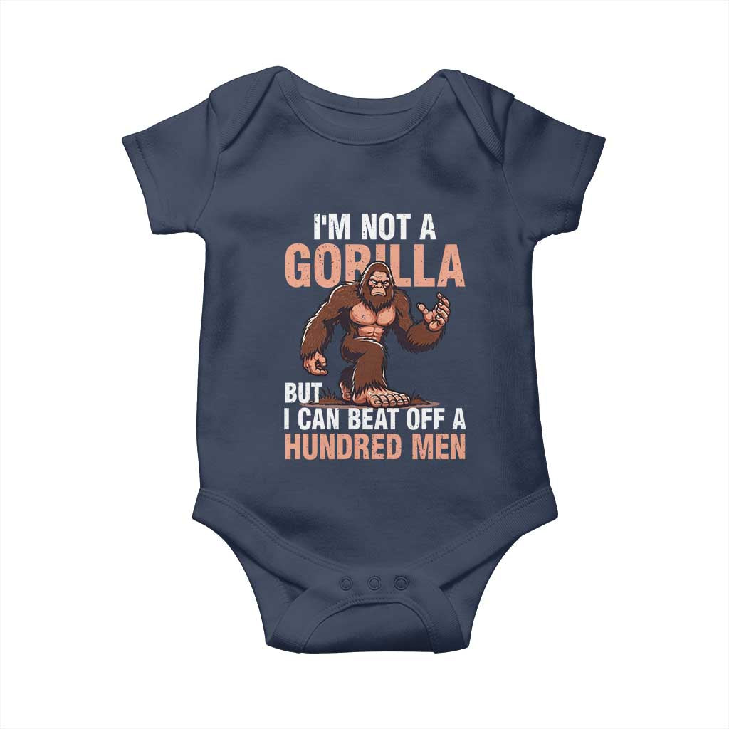 I'm Not A Gorilla But I Can't Beat Off A Hundred Men Baby Onesie Funny Bigfoot Meme - Wonder Print Shop