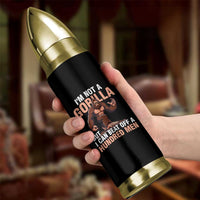 I'm Not A Gorilla But I Can't Beat Off A Hundred Men Bullet Tumbler Funny Bigfoot Meme - Wonder Print Shop
