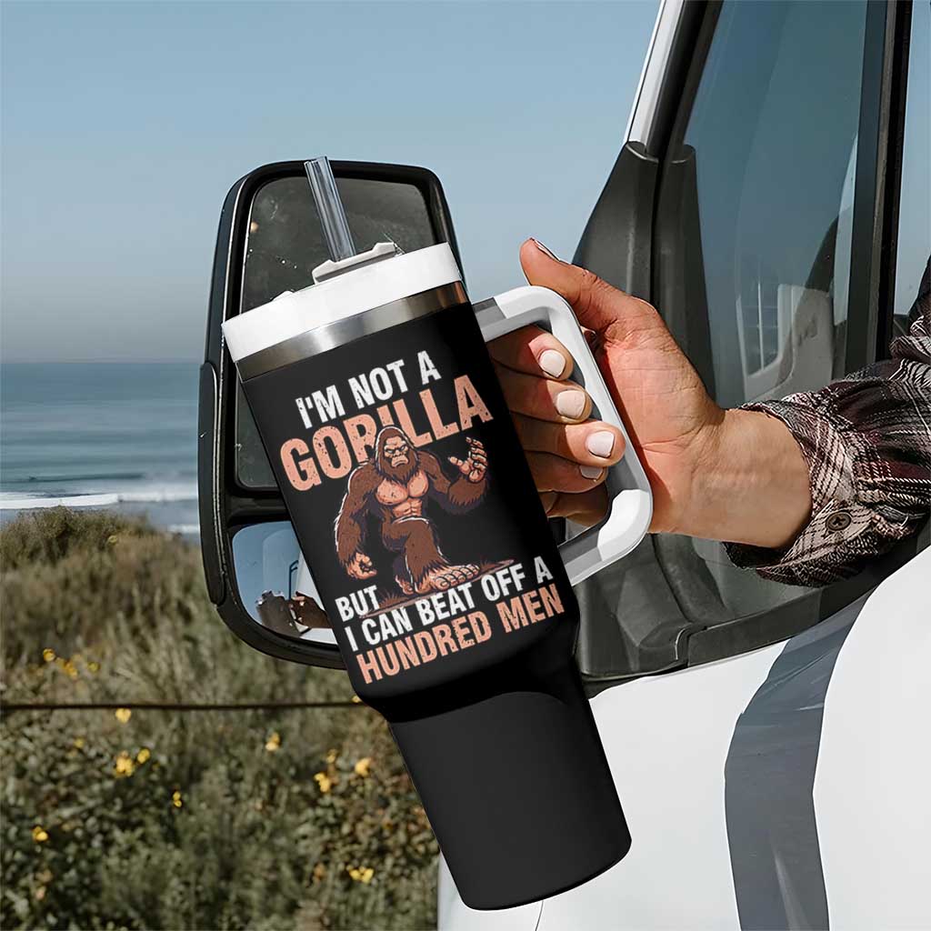 I'm Not A Gorilla But I Can't Beat Off A Hundred Men Tumbler With Handle Funny Bigfoot Meme - Wonder Print Shop