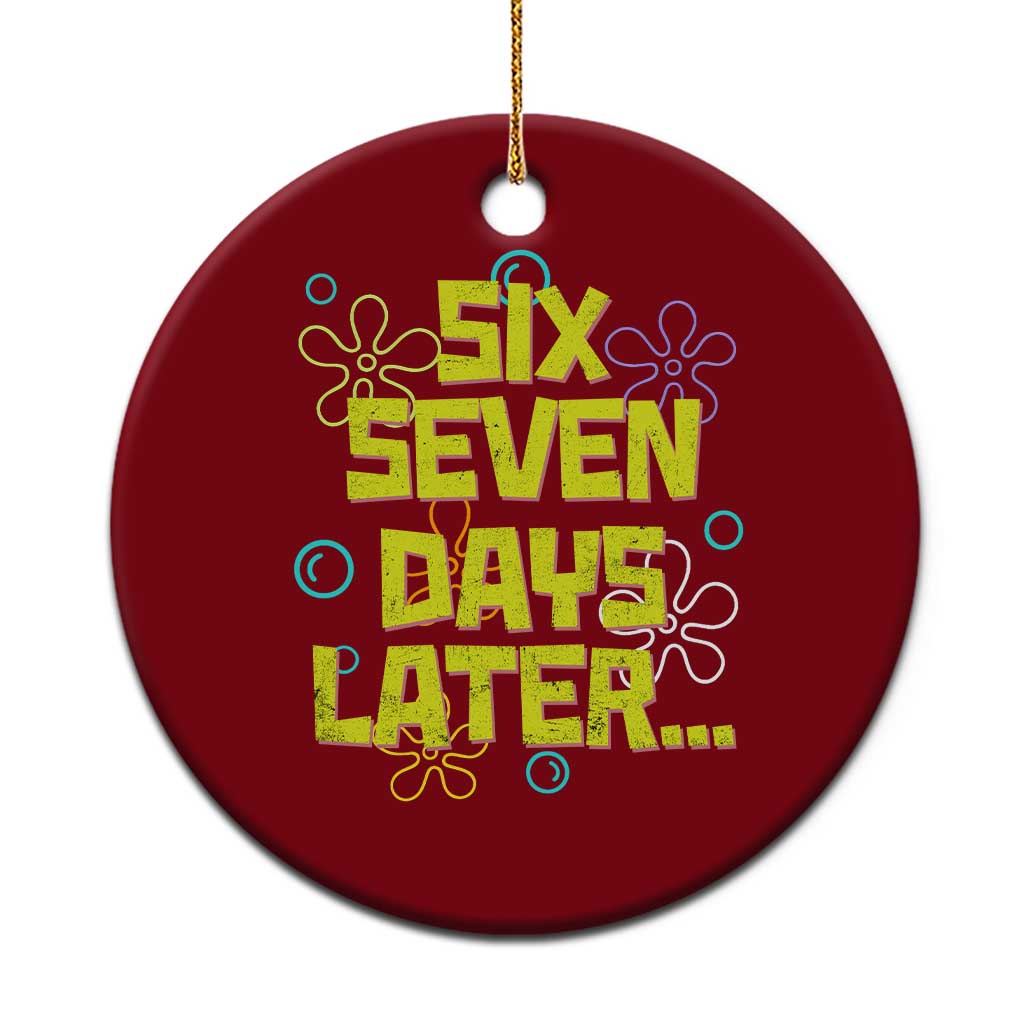 Funny 67 Days Later Ceramic Ornament 67 Days Of School Meme Teacher - Wonder Print Shop