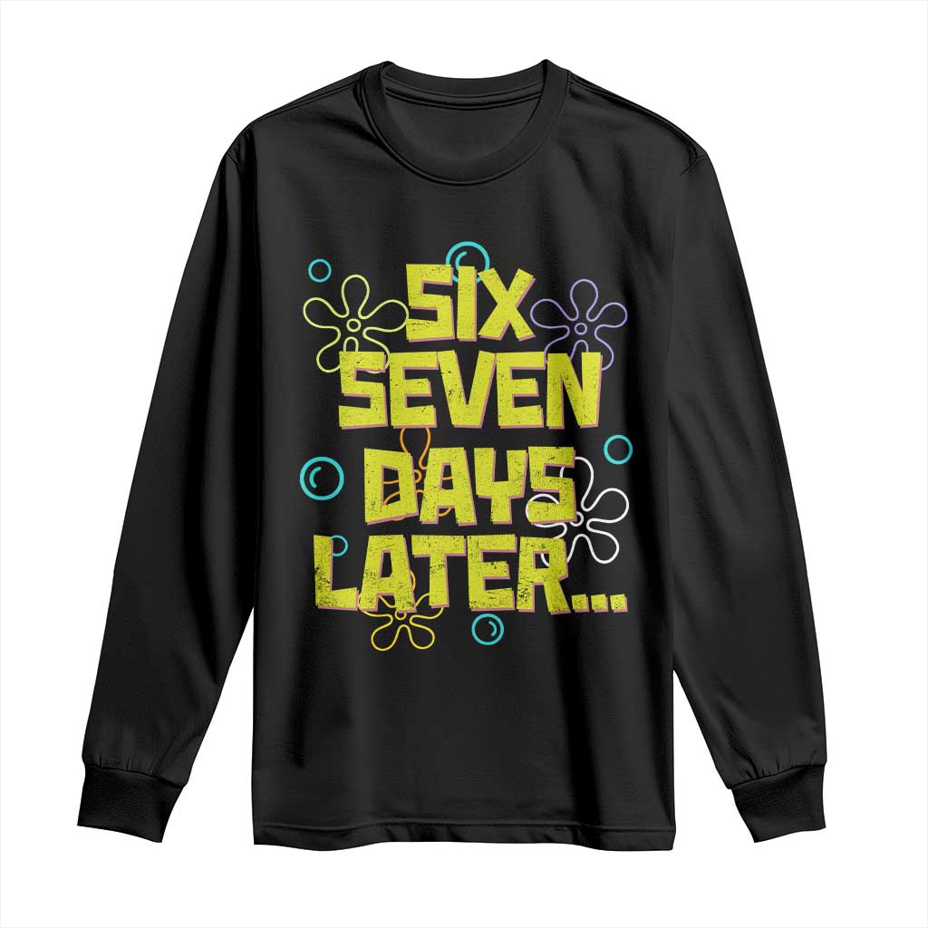 Funny 67 Days Later Long Sleeve Shirt 67 Days Of School Meme Teacher - Wonder Print Shop
