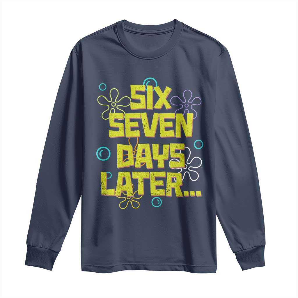 Funny 67 Days Later Long Sleeve Shirt 67 Days Of School Meme Teacher - Wonder Print Shop