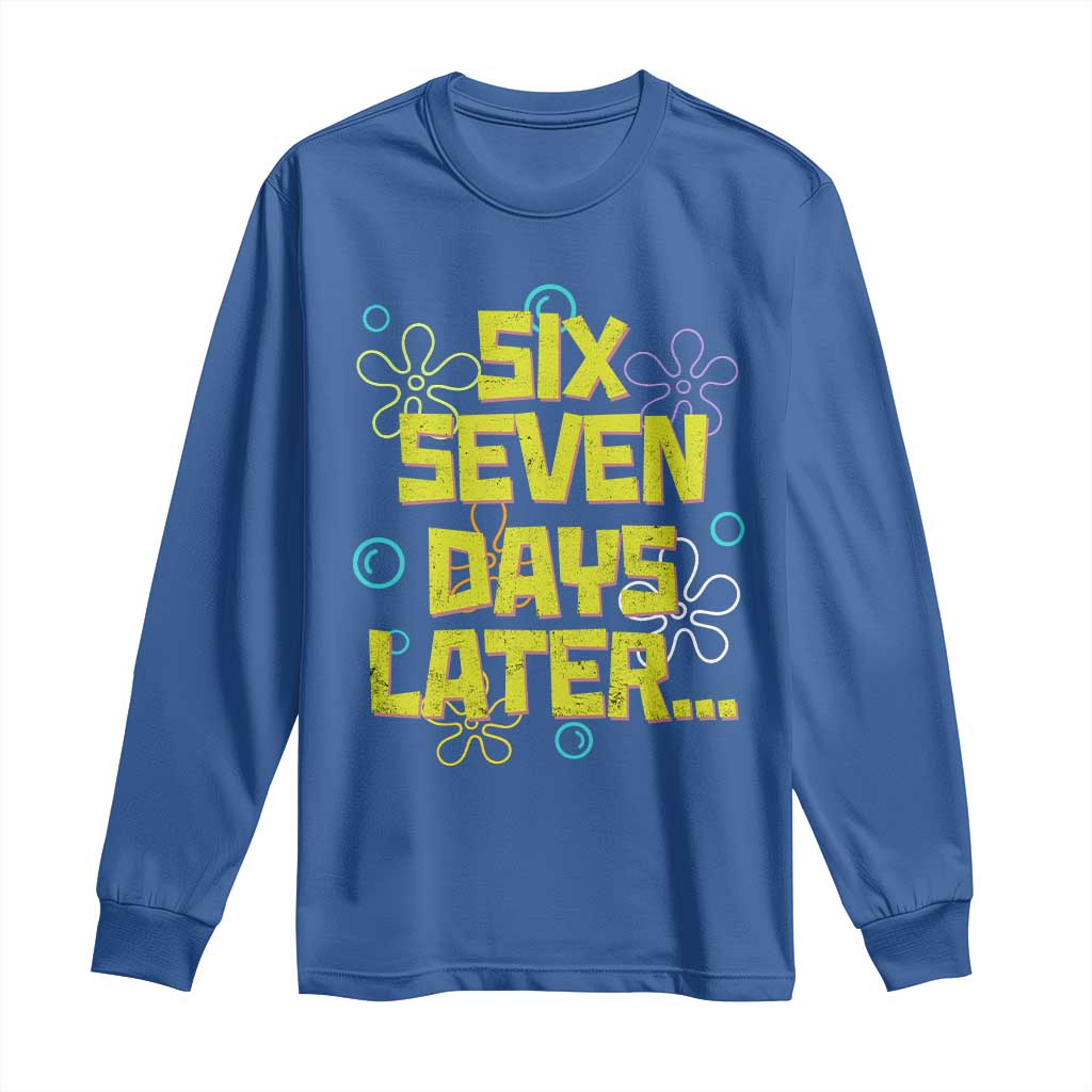 Funny 67 Days Later Long Sleeve Shirt 67 Days Of School Meme Teacher - Wonder Print Shop