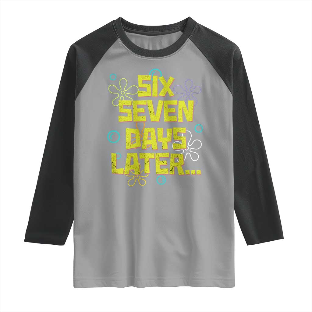 Funny 67 Days Later Raglan Shirt 67 Days Of School Meme Teacher - Wonder Print Shop