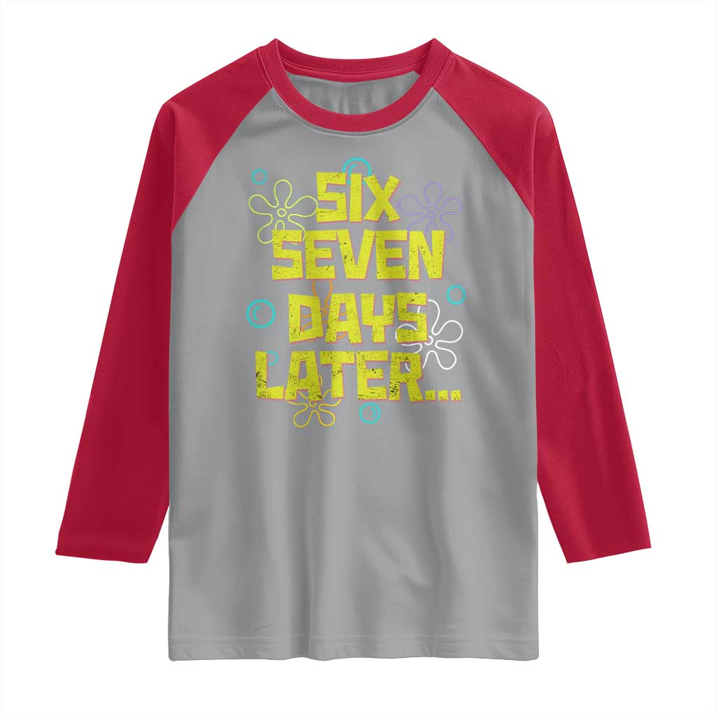 Funny 67 Days Later Raglan Shirt 67 Days Of School Meme Teacher - Wonder Print Shop