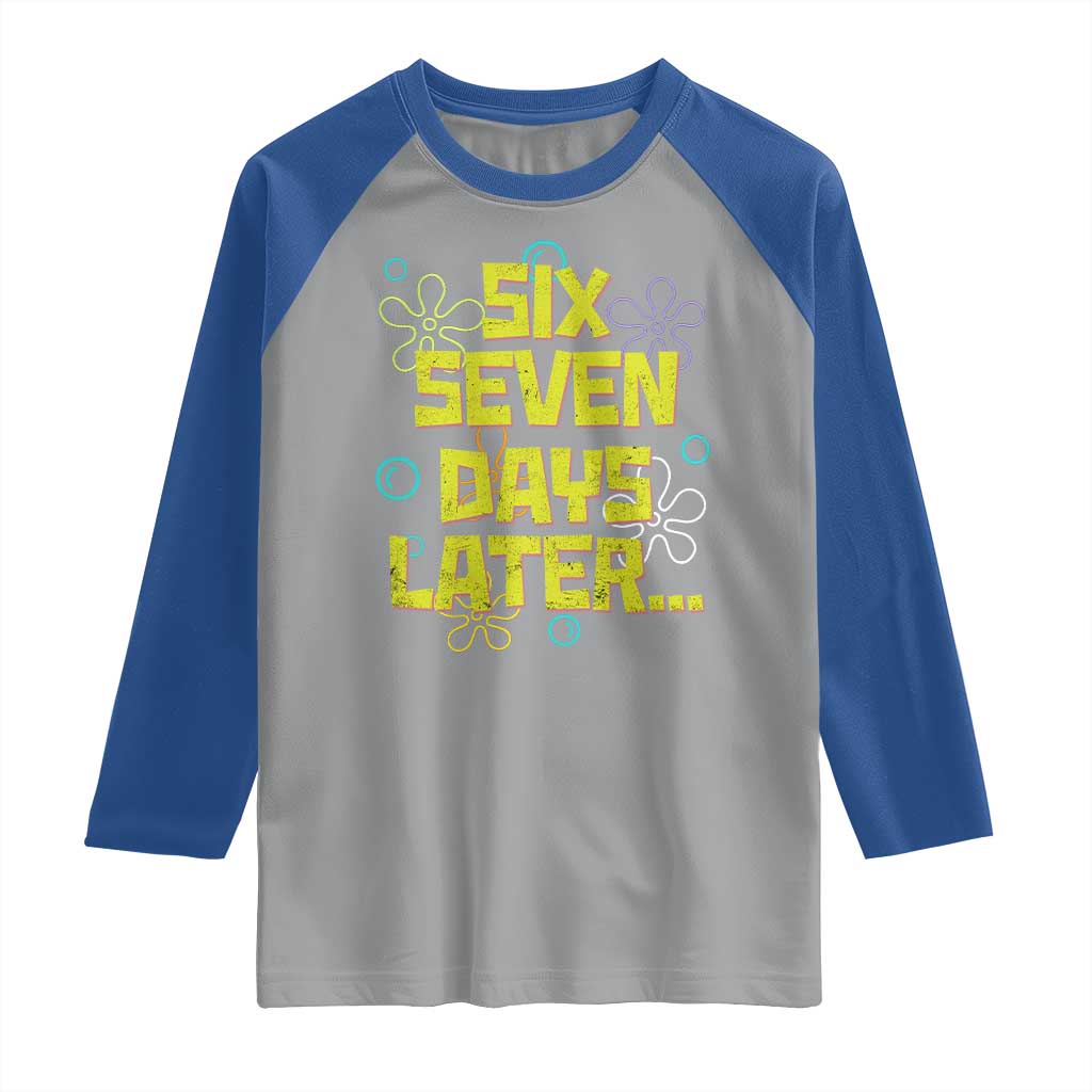 Funny 67 Days Later Raglan Shirt 67 Days Of School Meme Teacher - Wonder Print Shop