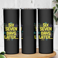 Funny 67 Days Later Skinny Tumbler 67 Days Of School Meme Teacher - Wonder Print Shop