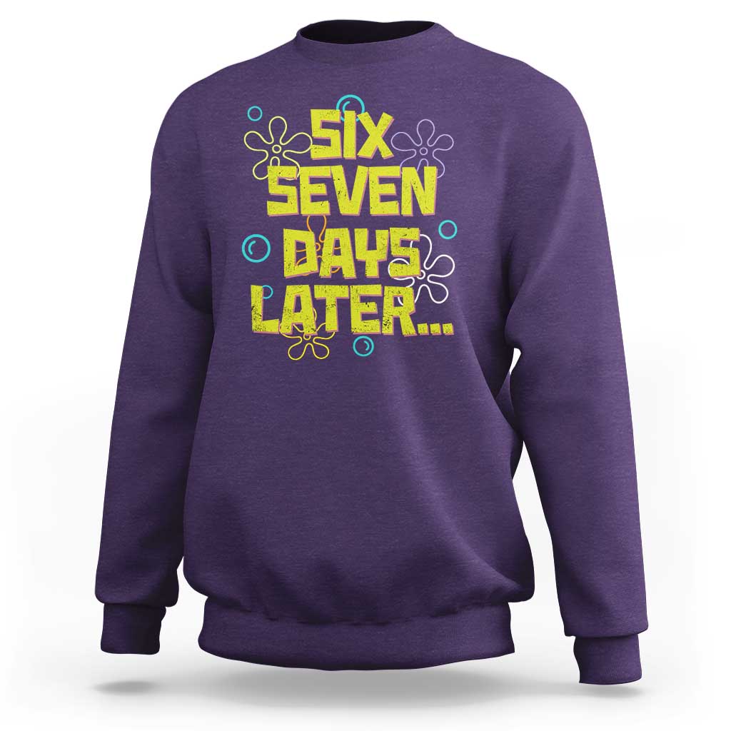 Funny 67 Days Later Sweatshirt 67 Days Of School Meme Teacher - Wonder Print Shop