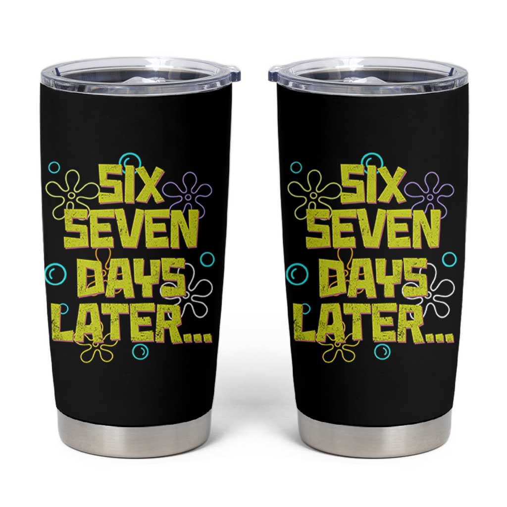 Funny 67 Days Later Tumbler Cup 67 Days Of School Meme Teacher - Wonder Print Shop