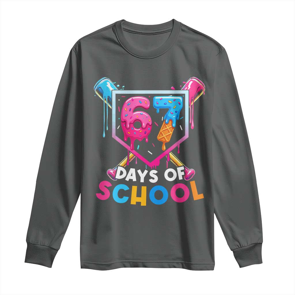 Funny 67 Days Of School Baseball Drip Long Sleeve Shirt Six Seven Meme Gen Alpha - Wonder Print Shop
