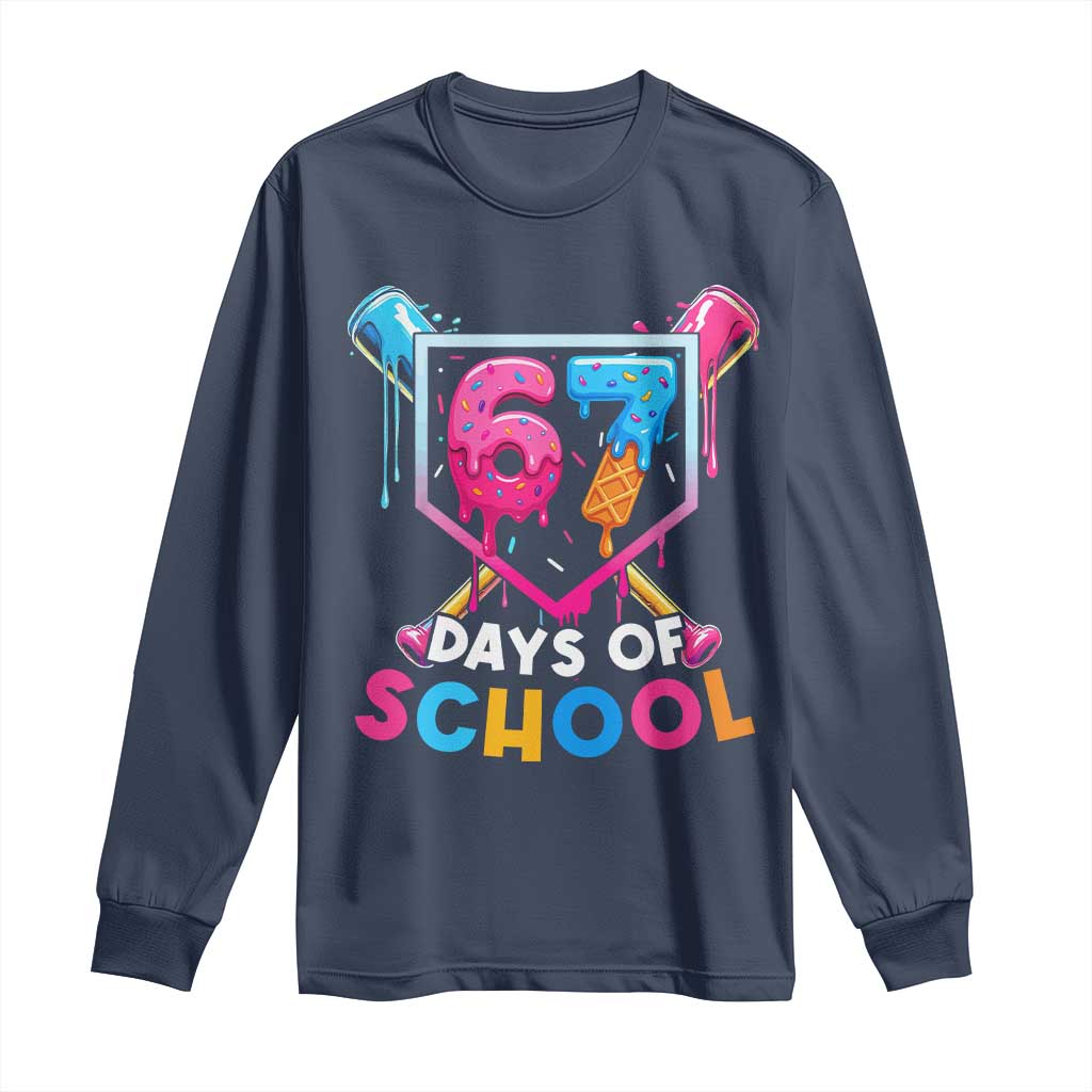 Funny 67 Days Of School Baseball Drip Long Sleeve Shirt Six Seven Meme Gen Alpha - Wonder Print Shop