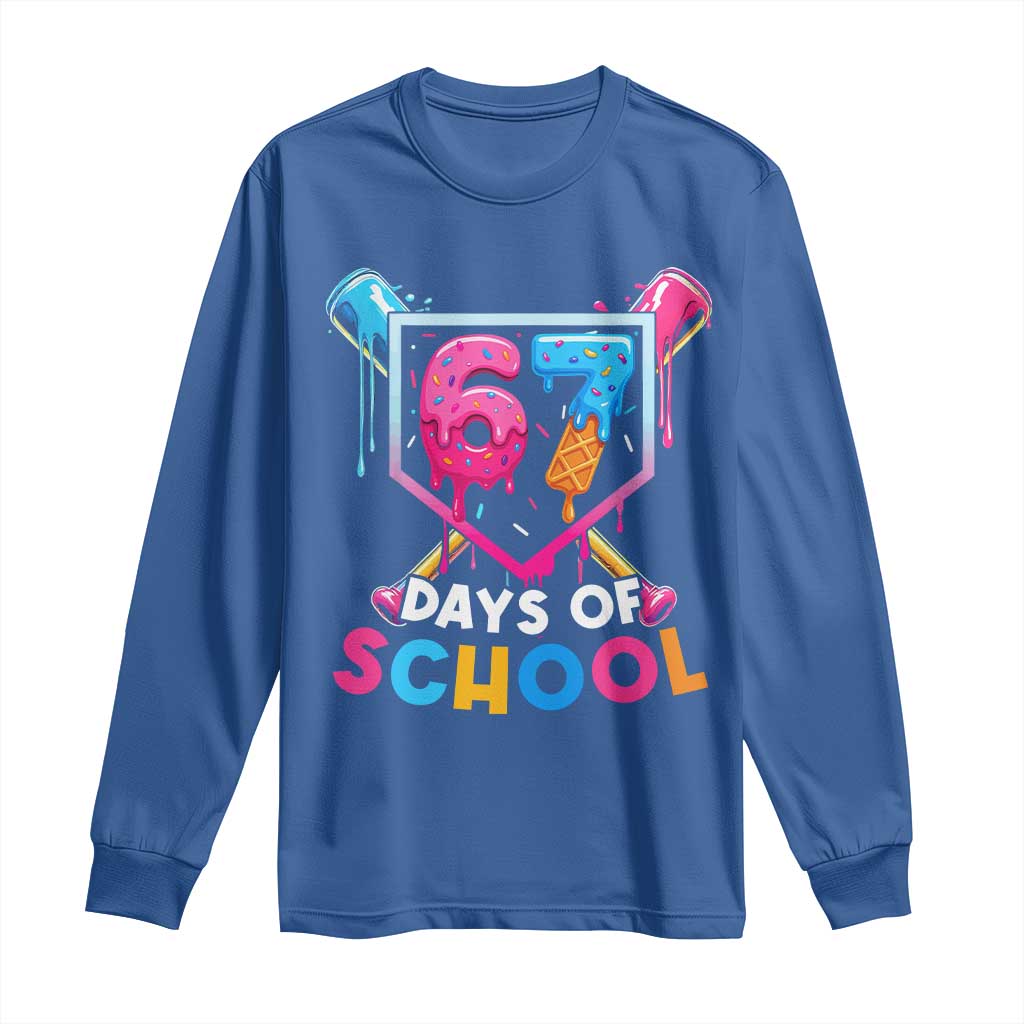 Funny 67 Days Of School Baseball Drip Long Sleeve Shirt Six Seven Meme Gen Alpha - Wonder Print Shop