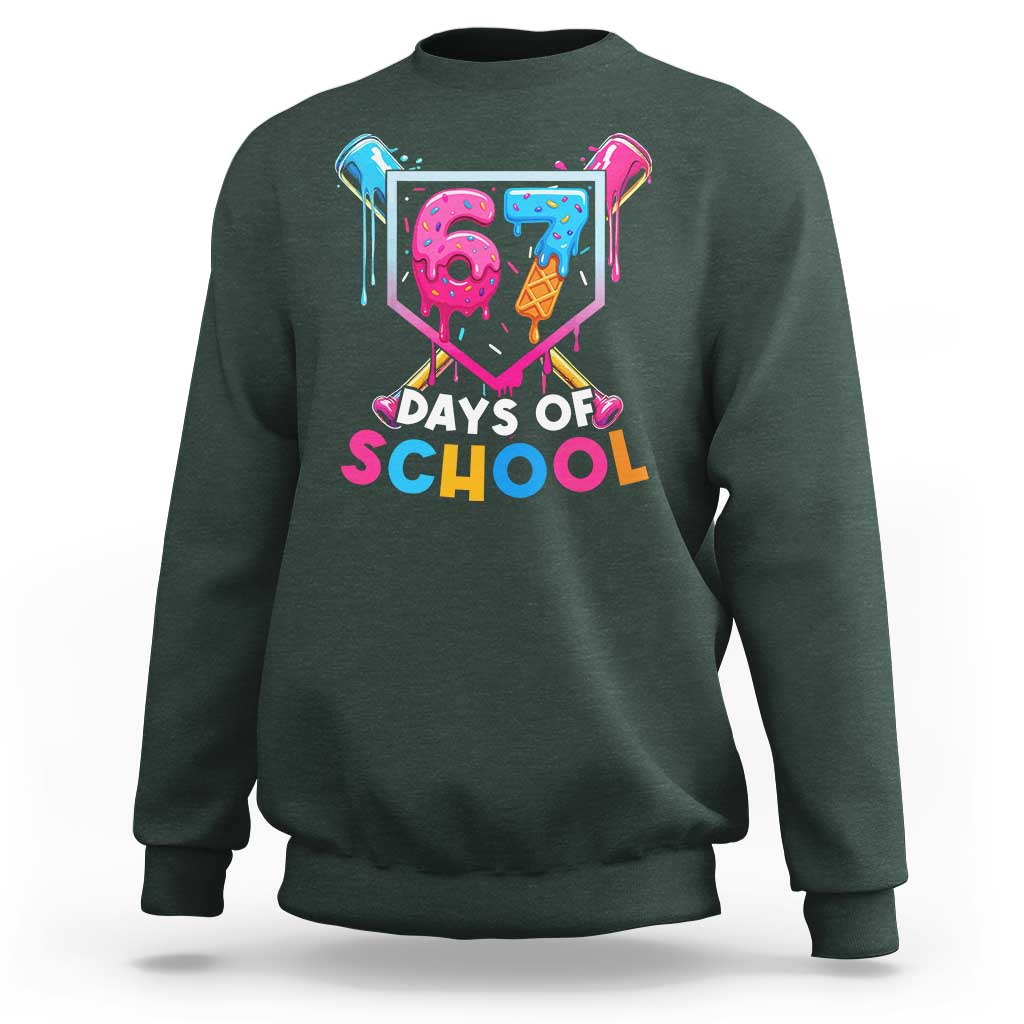 Funny 67 Days Of School Baseball Drip Sweatshirt Six Seven Meme Gen Alpha - Wonder Print Shop